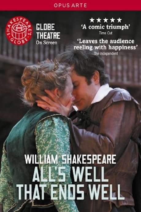 All’s Well That Ends Well - Live at Shakespeare’s Globe